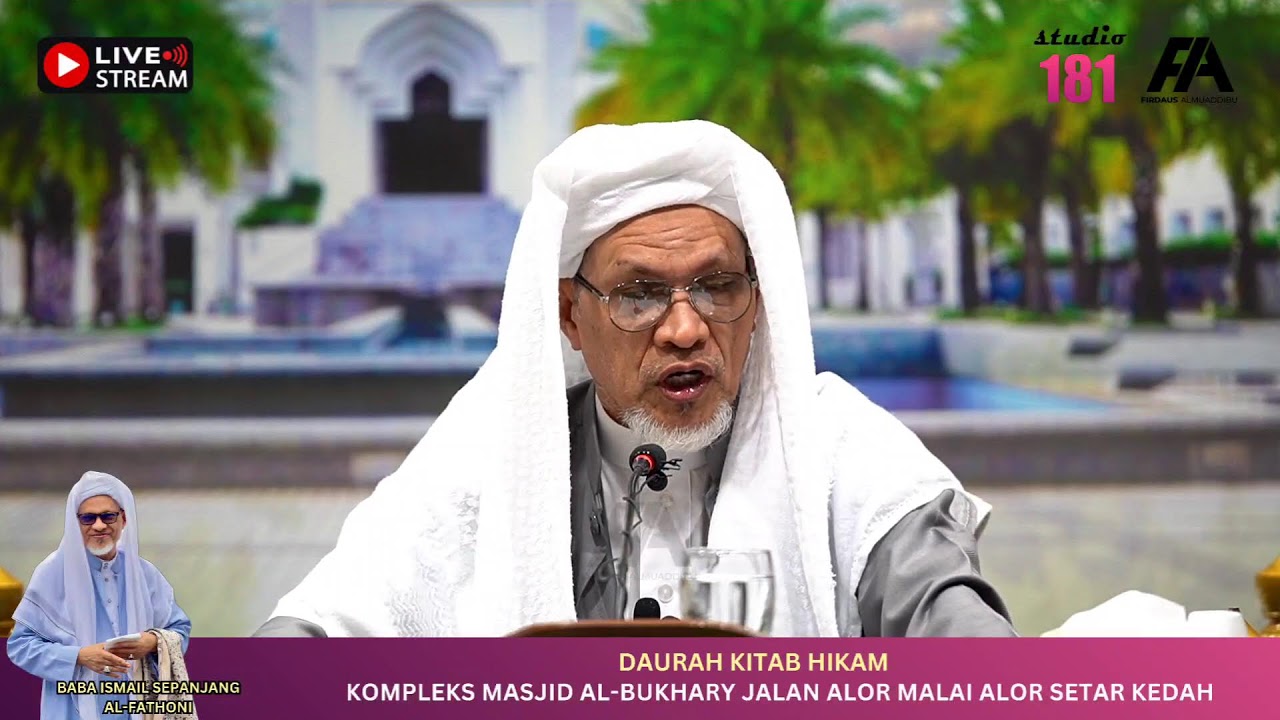 DAURAH KITAB HIKAM | BABA ISMAIL SEPANJANG | 12/2/2026 | MASJID BUKHARY