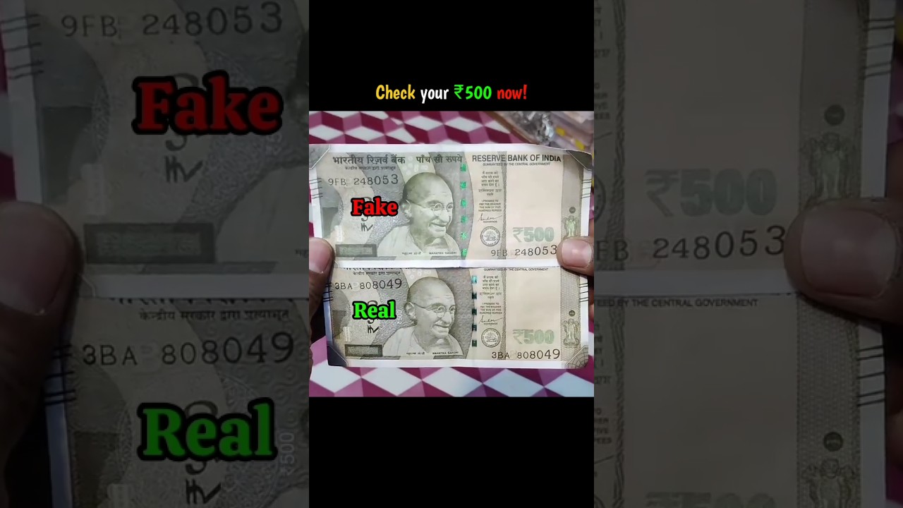 Identify Real ₹500 Note