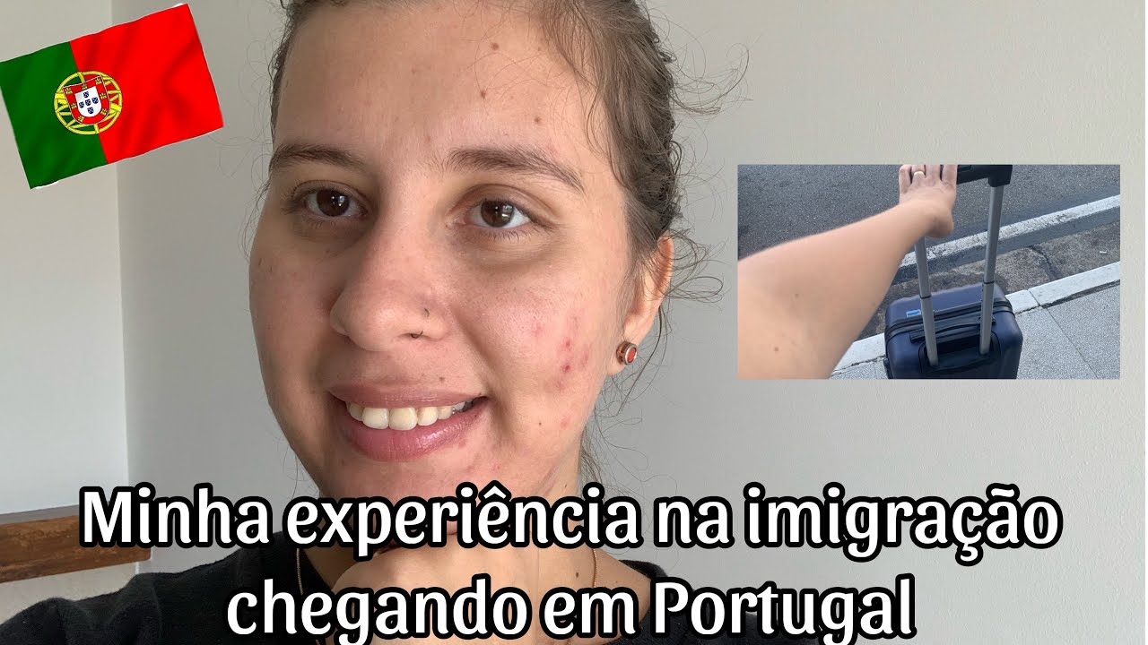 Minha experiência na imigração de Portugal 🇵🇹