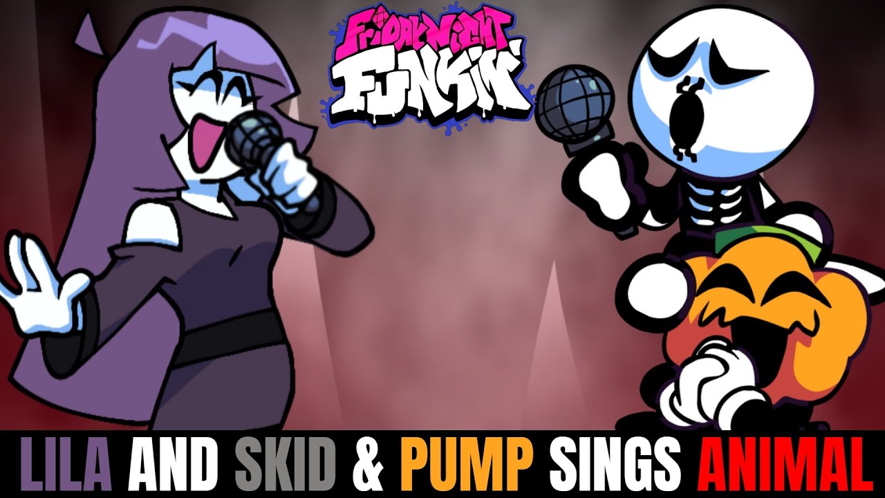 Friday Night Funkin Lila & Skid and Pump Sings Animal!