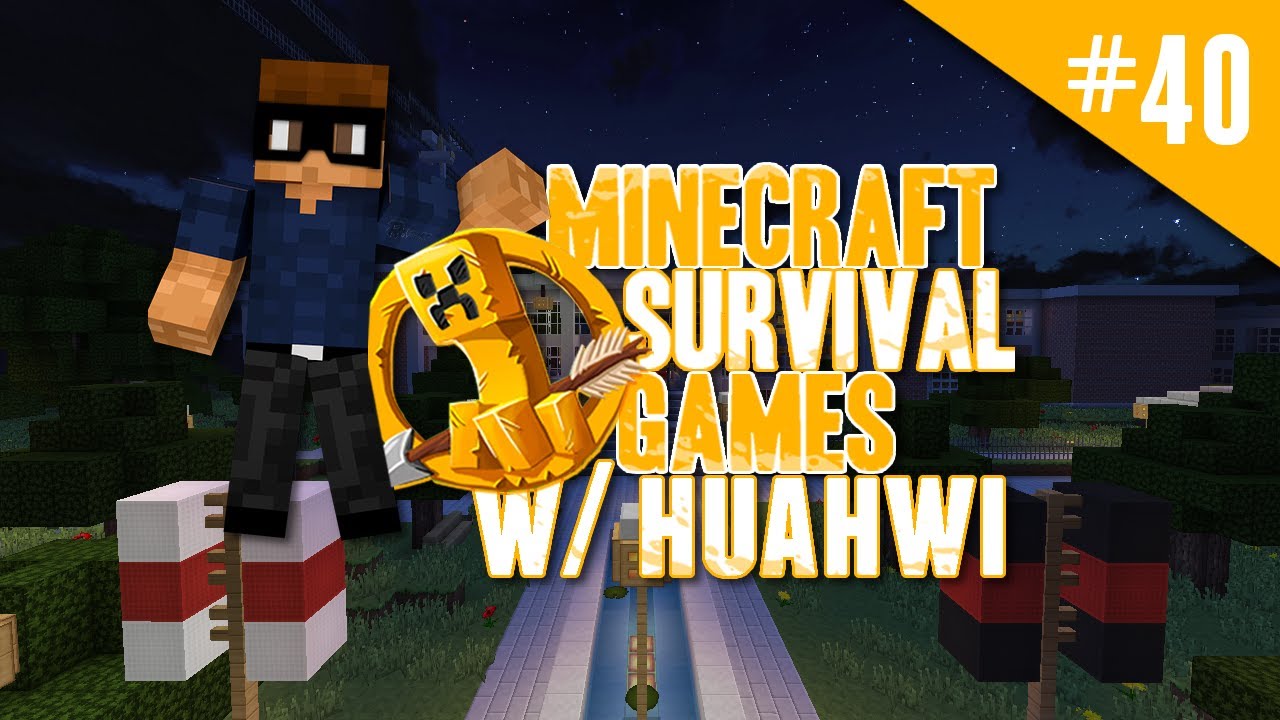Minecraft Survival Games w/ Huahwi #40: If I Were A Moderator...