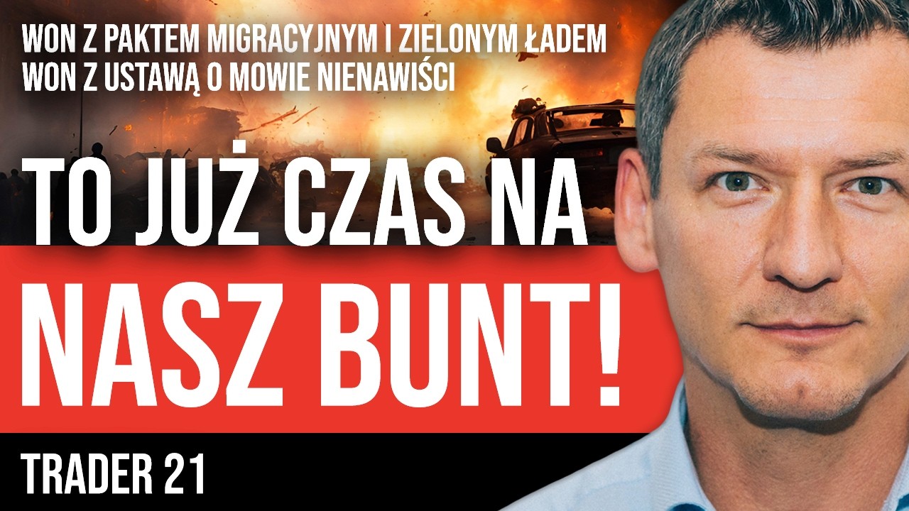 Alarm! RZEŹ WOLNOŚCI i NASZYCH PRAW! Zarżną świat, kt&oacute;ry kochamy - ten nasz, bezpieczny... TRADER 21