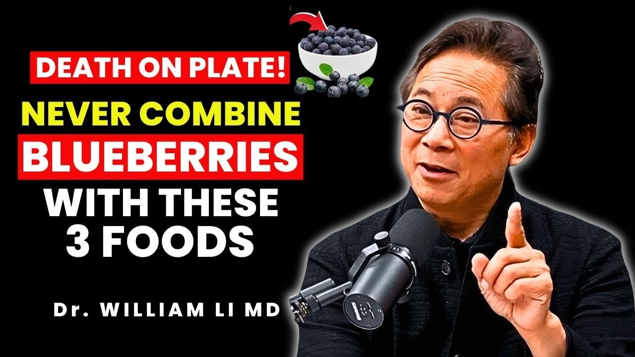 Seniors Over 60: 3 Foods You Should Never Eat With Blueberries | DR. WILLIAM LI