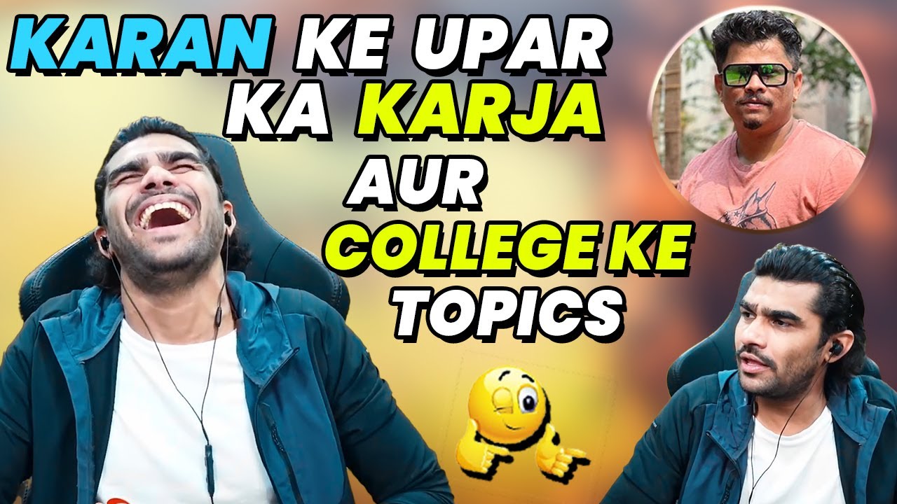 Shreeman Ka Karan Ke Upar ka Karja Aur College Ke Topics | Shreema Legend Fun