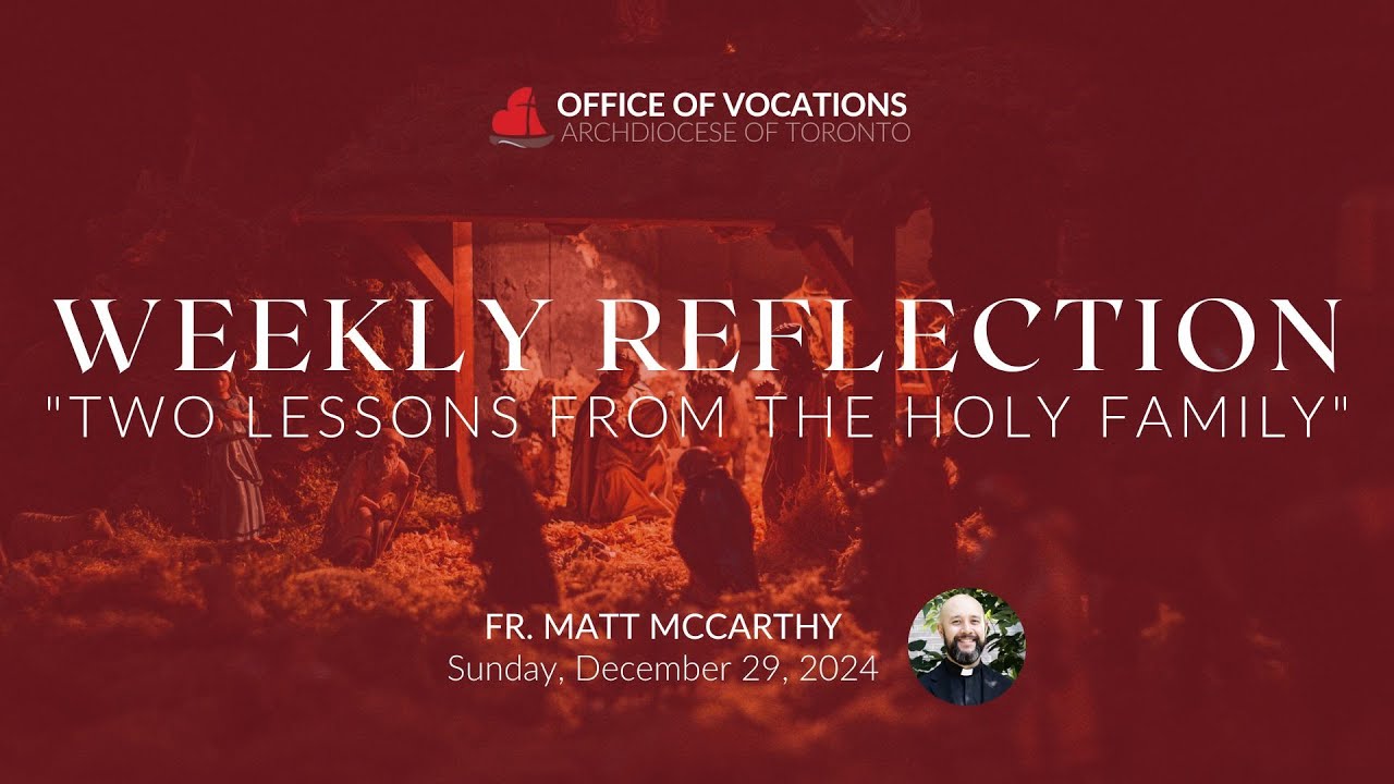 TWO LESSONS FROM THE HOLY FAMILY | Fr. Matt McCarthy