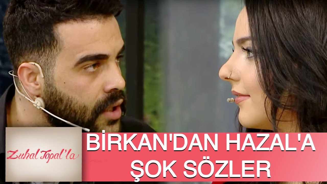 Zuhal Topal'la 87. Bölüm (HD) | Birkan'dan Hazal'a Şok Eden Sözler!