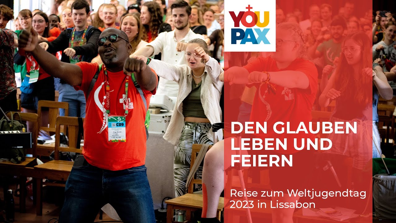 Weltjugendtag 2023 in Lissabon: Wir feiern und leben unseren Glauben