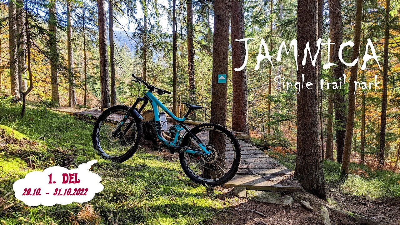 MTB Koroška - single trail park JAMNICA (1. del)