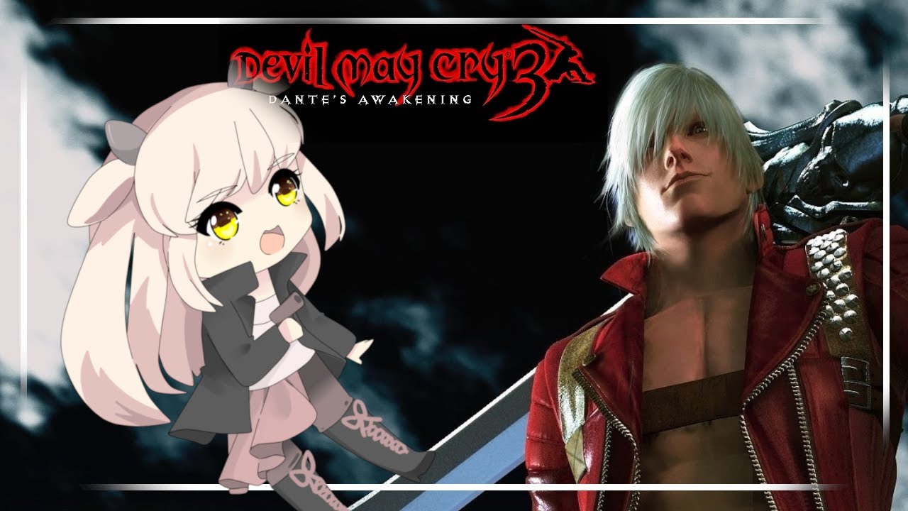 [VTuber EN] DMC 3 | fuckboi dante arc continues