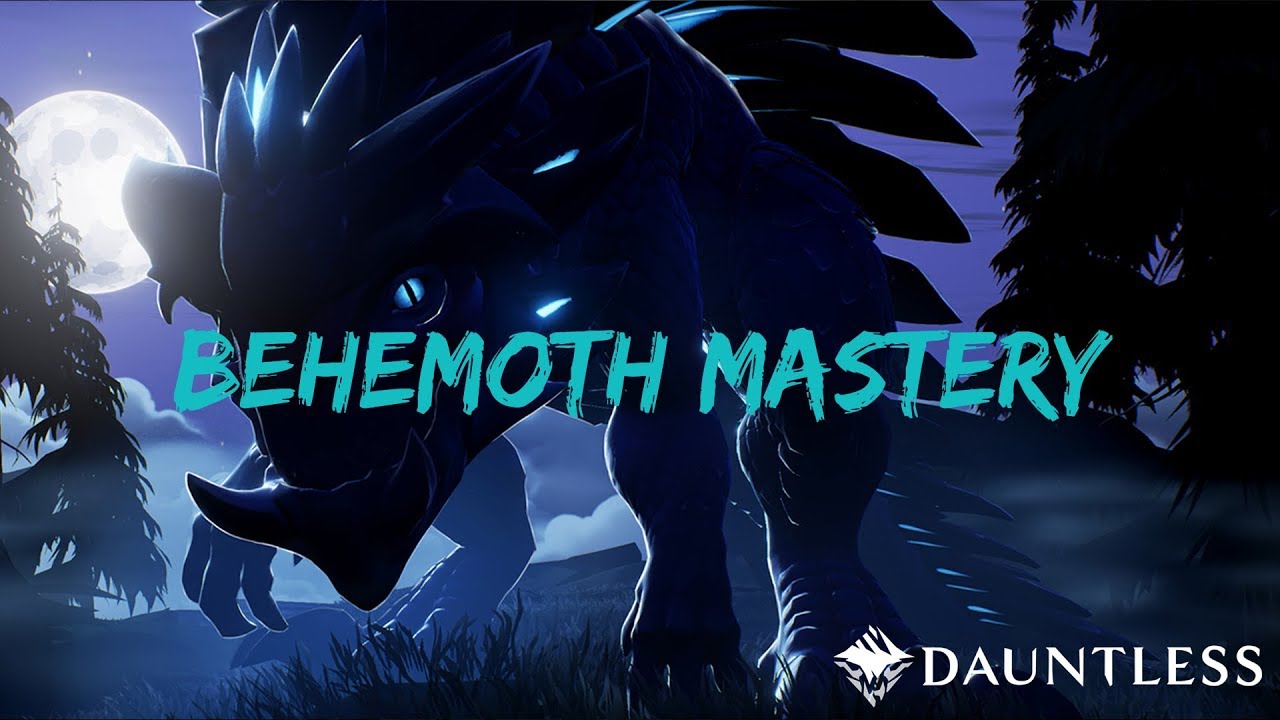 Dauntless Behemoth Gear Builds MASTERY EXPERIENCE