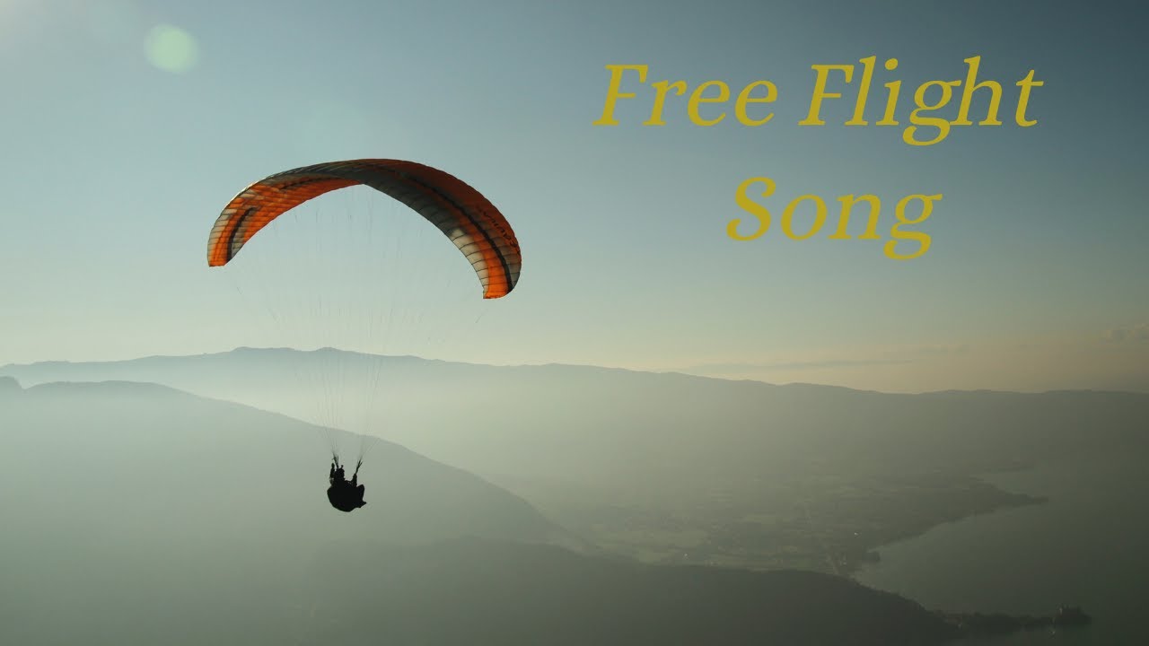 Free flight song/Chill Out Music
