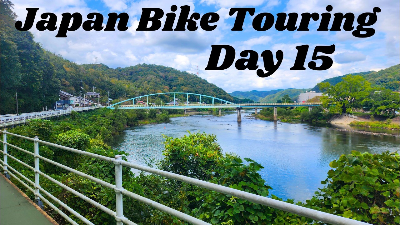 Japan Bike Touring Day 15: Kurashiki - Tsuyama