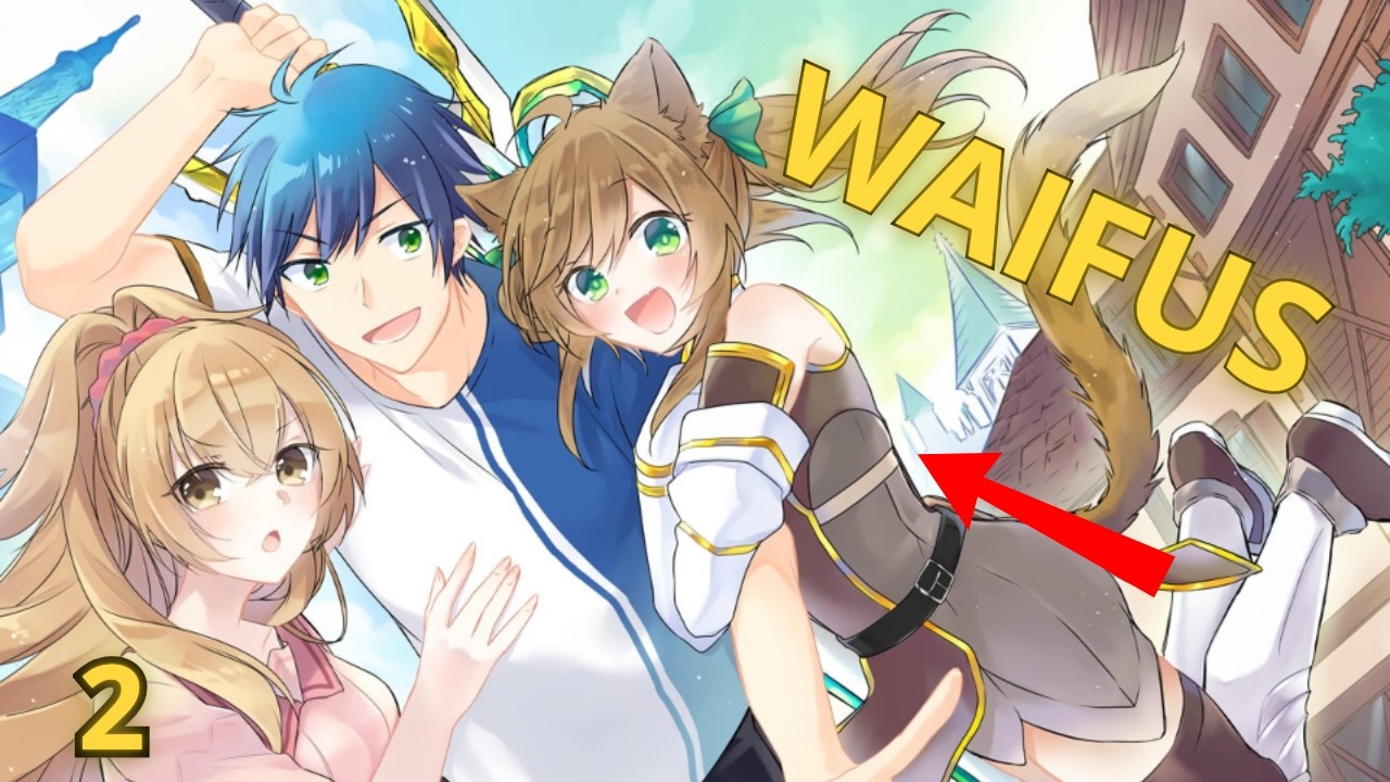 HÉROE REGRESA a su MUNDO con WAIFUS PODERES Y OBJETOS OP+ | Parte 2