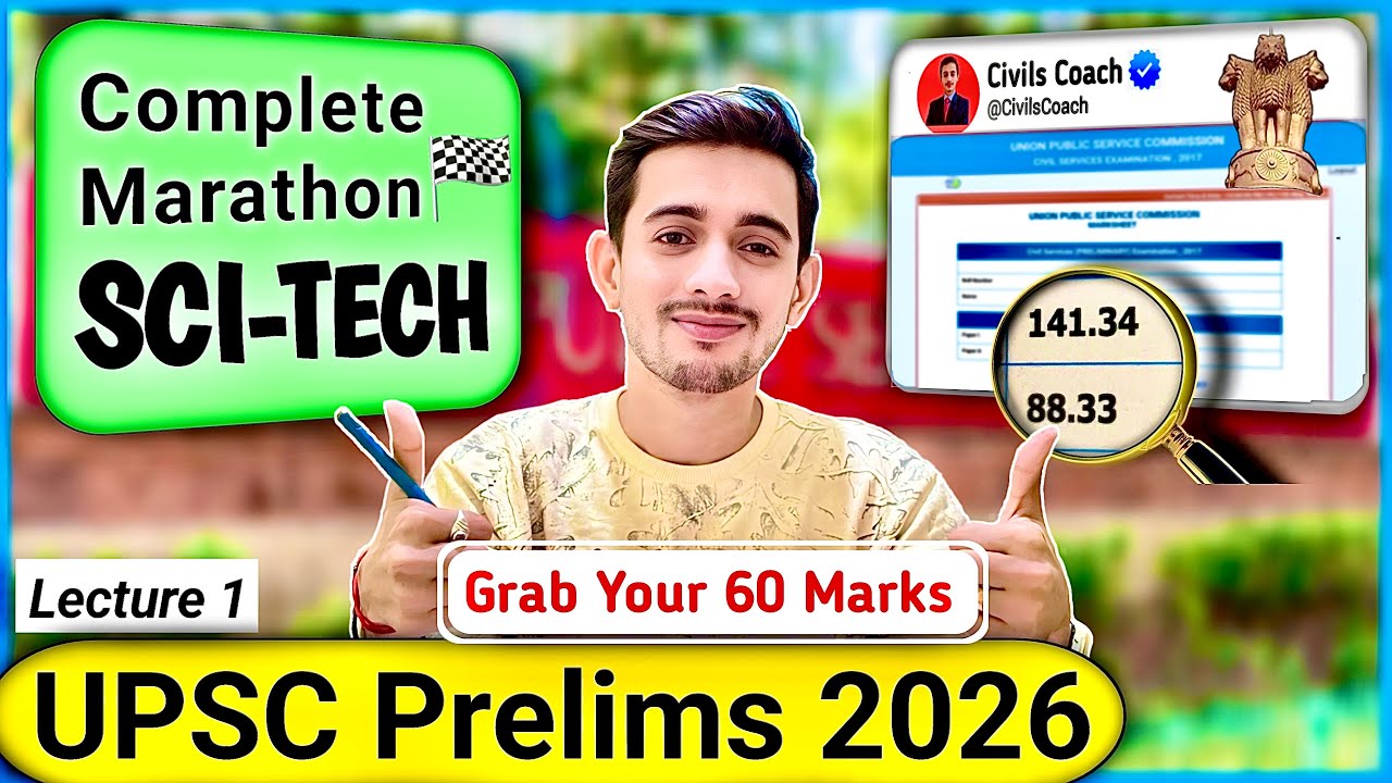 ✅ COMPLETE (SCI-TECH) Marathon for UPSC Prelims 2026 