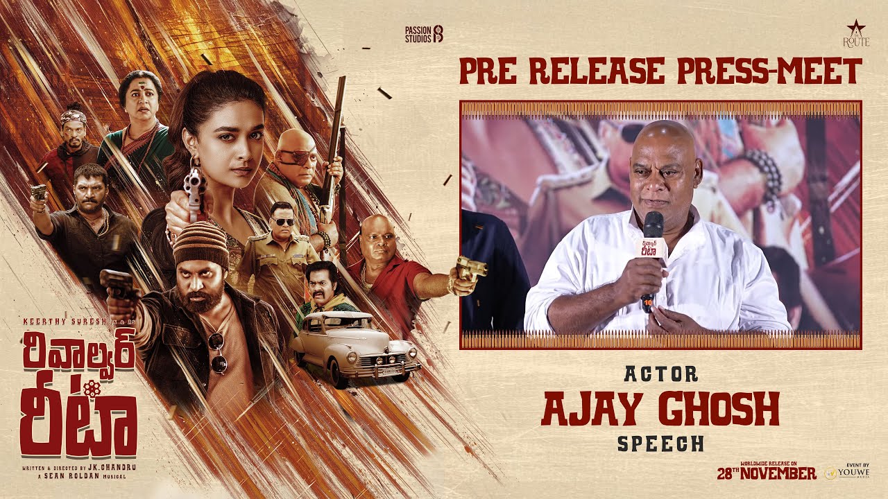 Actor Ajay Ghosh Speech at Revolver Rita (Telugu) Pre Release Press-Meet | YouWe media