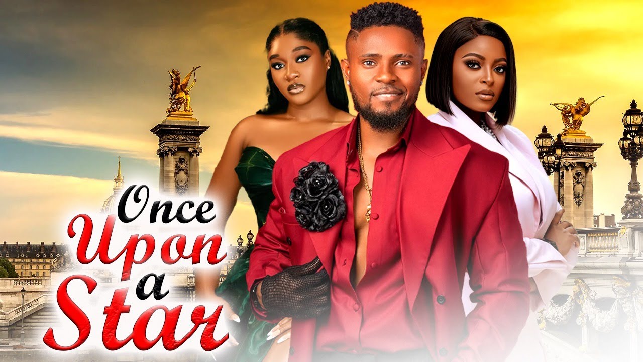 Once Upon A Star (Complete Season) Prisma James/Maurice Sam/Faith Duke 2026 Nigerian Nollywood Movie