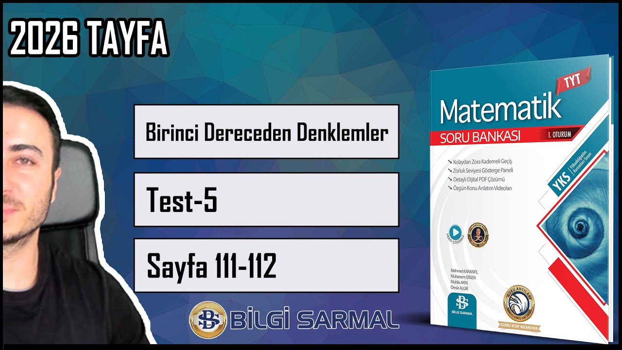 Bilgi Sarmal TYT Matematik Çözümleri /BİRİNCİ DERECEDEN DENKLEMLER Sayfa 111-112