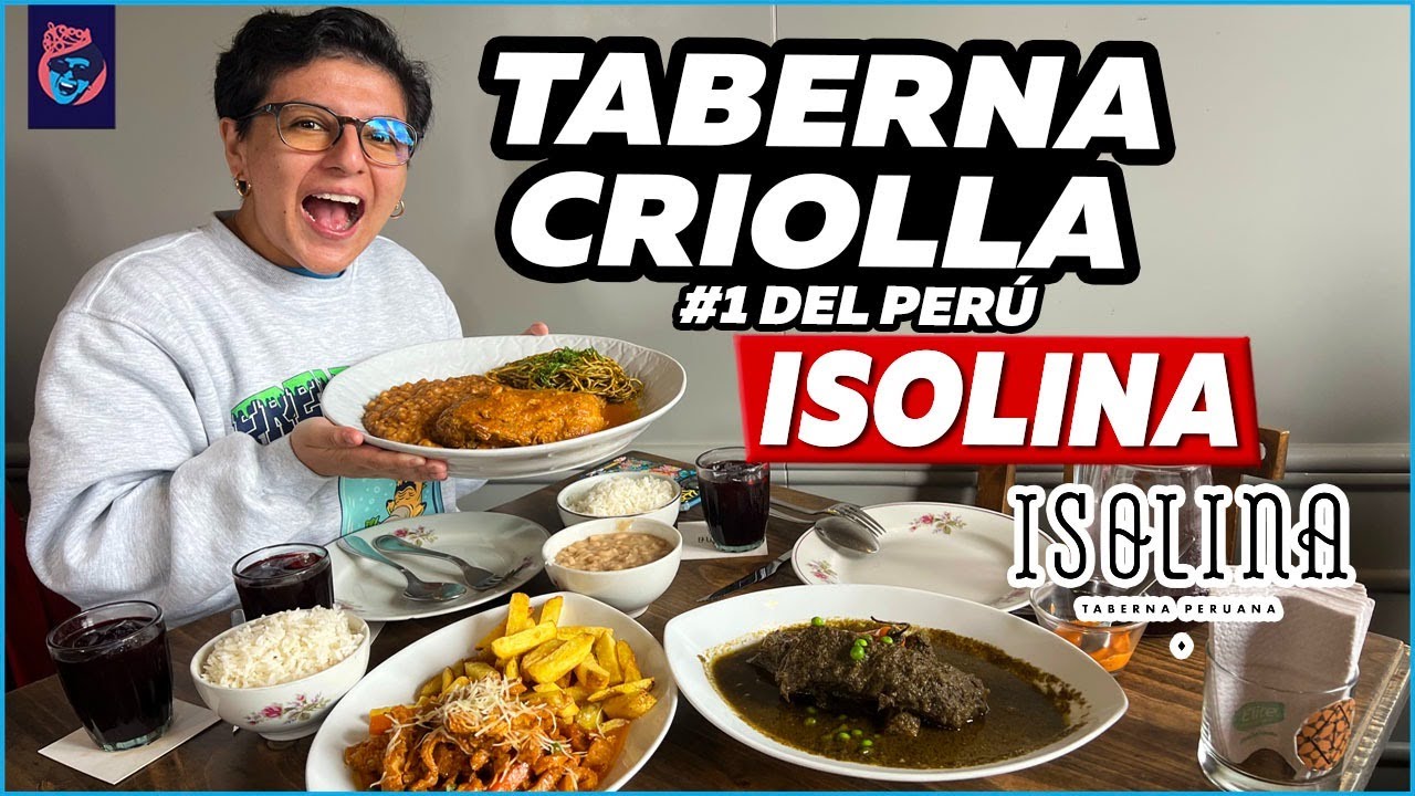 ¿EL MEJOR RESTAURANTE DE COMIDA CRIOLLA DEL PERÚ? - Ariana Bolo Arce