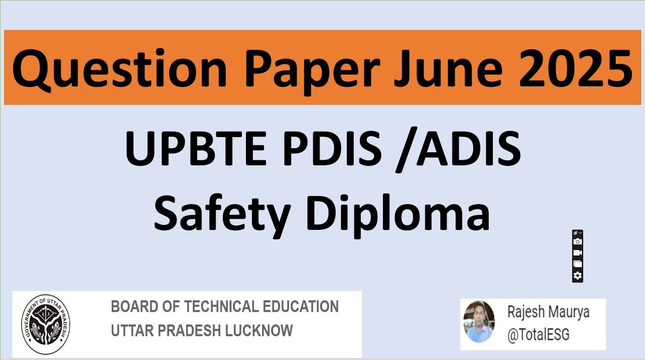 Safety diploma question paper 2025 upbte pdis