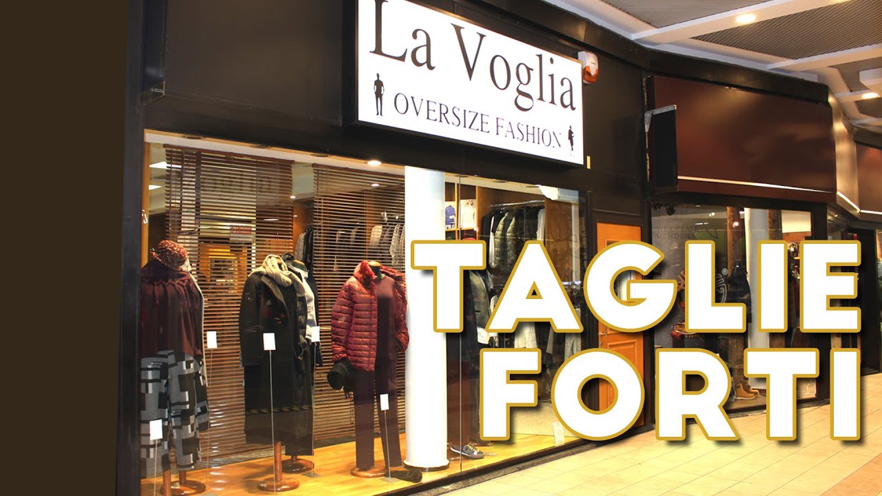 La Voglia - Taglie Forti