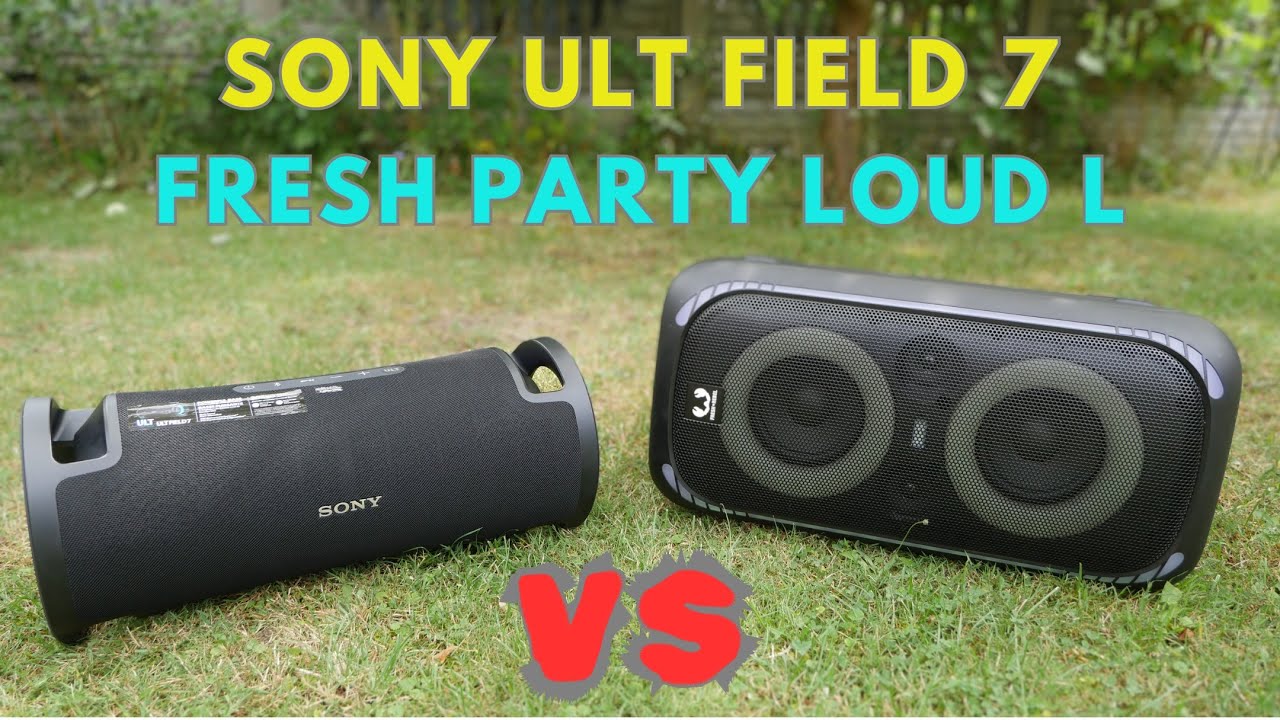 SONY ULT Field 7 vs Fresh 'n Rebel Party Loud L | blind-test i porównanie głośników