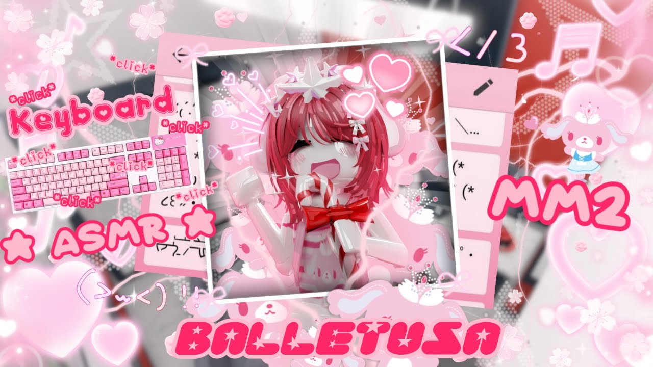 ˗ˏˋ ꒰ MM2 but it's Keyboard ASMR as Balletusa.ᐟ ꒱ ˎˊ˗  [Roblox Murder Mystery 2]