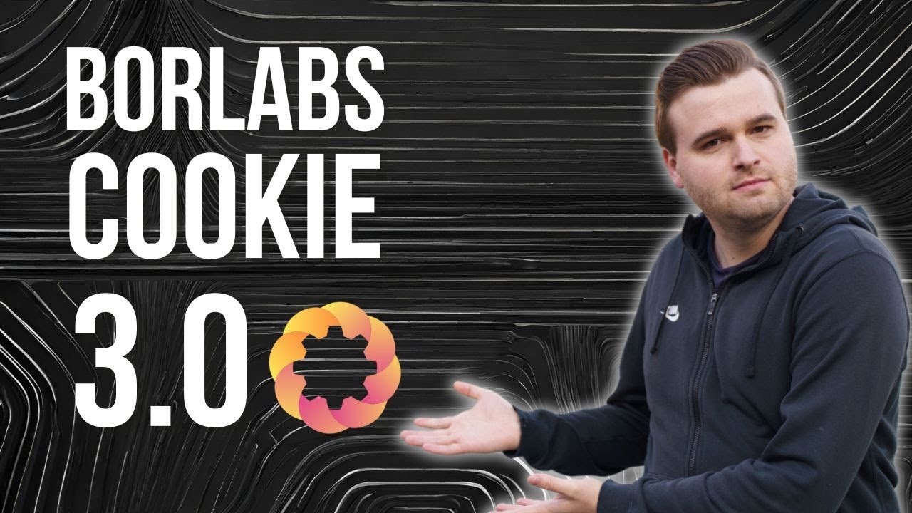 Borlabs Cookie 3.0 einrichten - Komplettes Tutorial [2024]