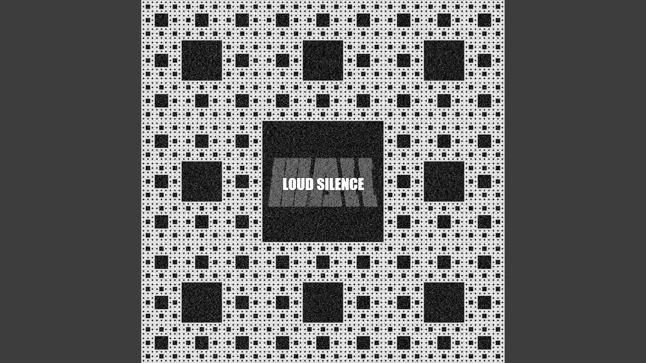 Loud Silence