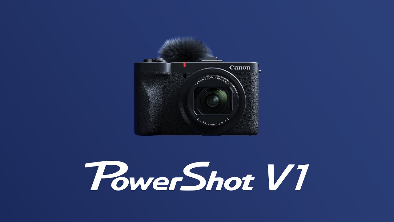Introducing PowerShot V1 (Canon Official)