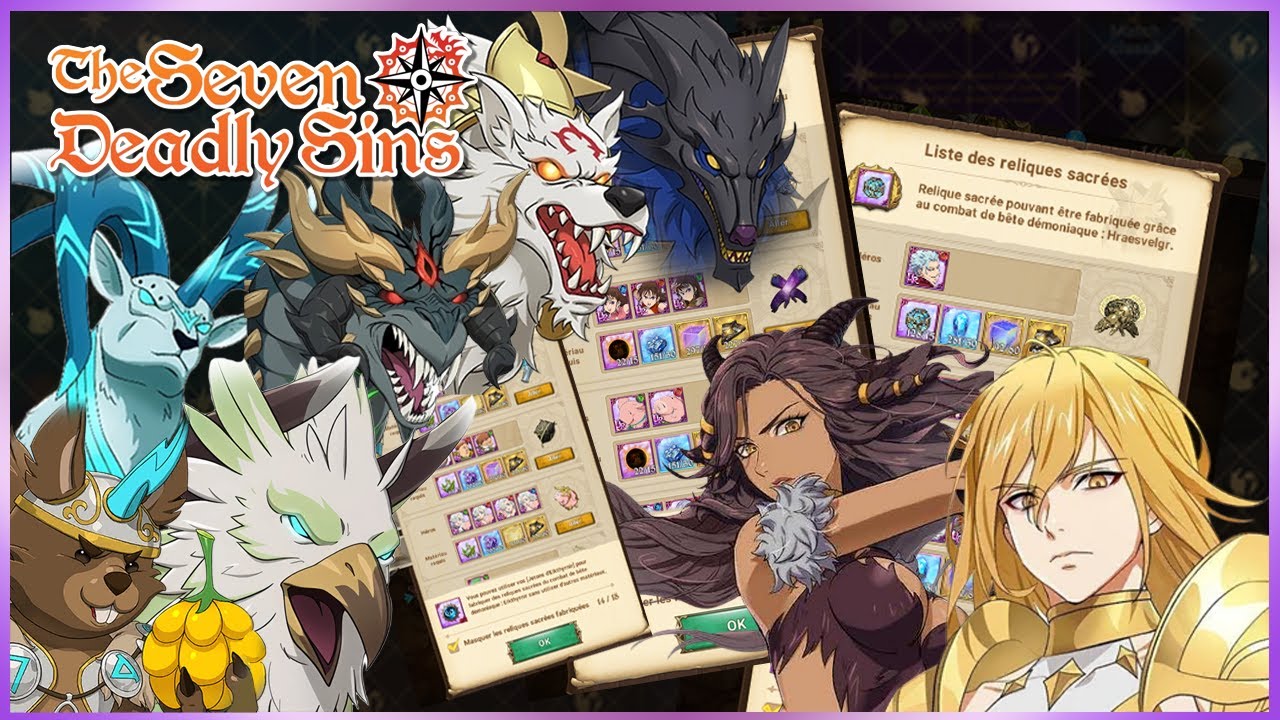QUELS SONT LES RELIQUES À PRIORISER ?! - 7DS Grand Cross