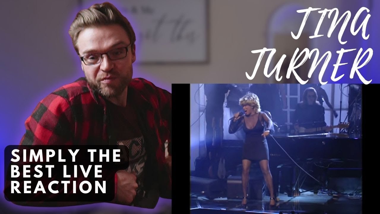 TINA TURNER - SIMPLY THE BEST (Live) | REACTION