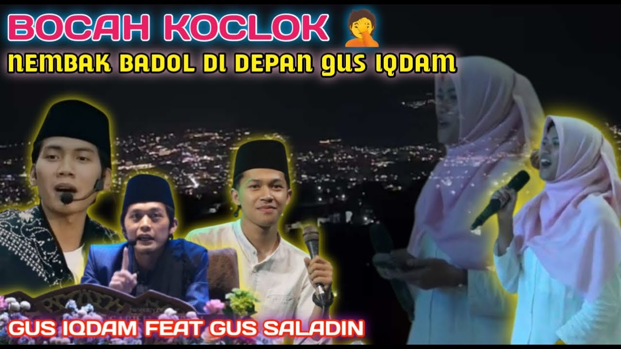 GUS IQDAM TERBARU || BOCAH SMA NEMBAK BADOL DI LOKASI PENGAJIAN