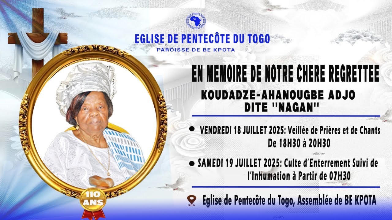 Culte d'Enterrement de la  Maman AHANOUGBE-KOUDADZE  Adjo