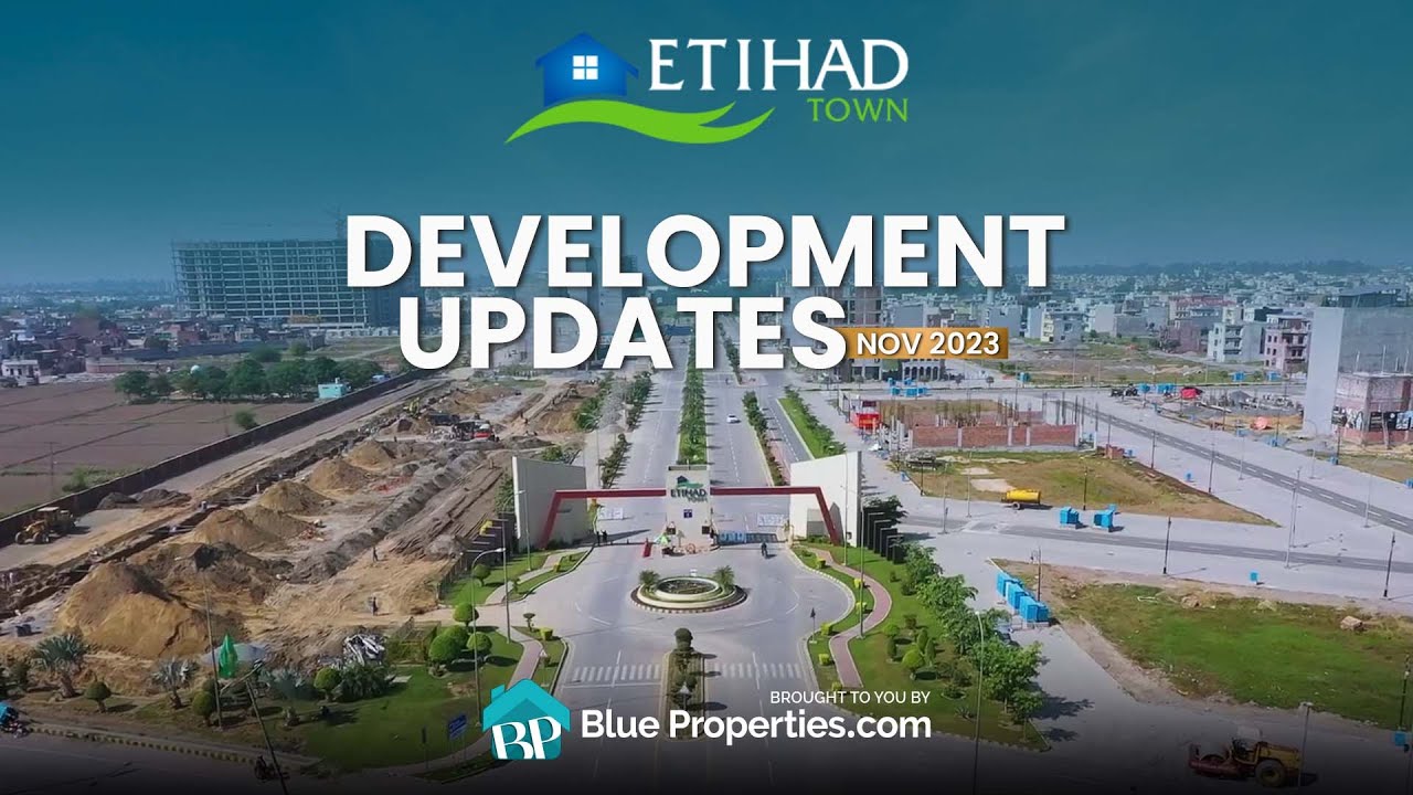 Etihad Town Phase - I | Development Updates Nov - 2023 | BlueProperties.com
