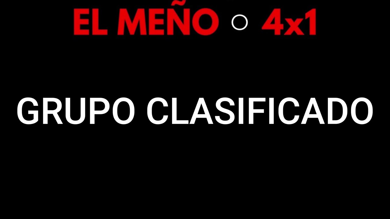 El 4x1 - Grupo Clasificado