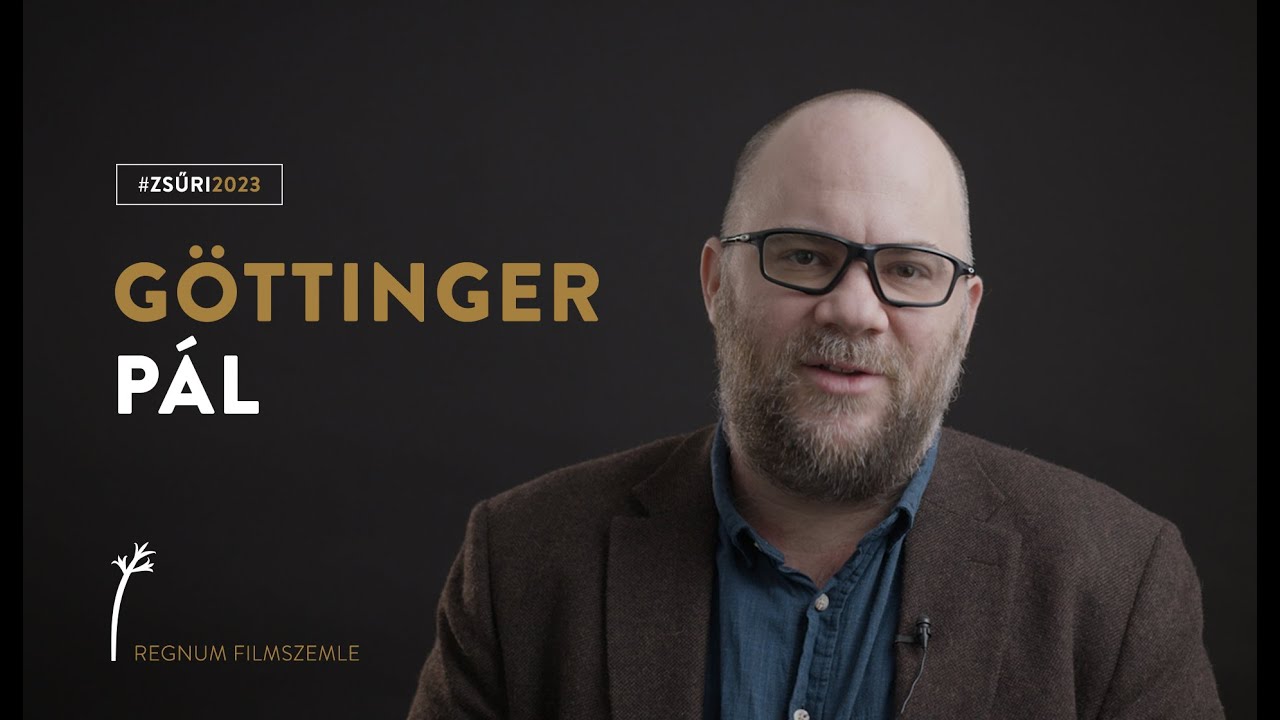 Zsűri 2023: GÖTTINGER PÁL
