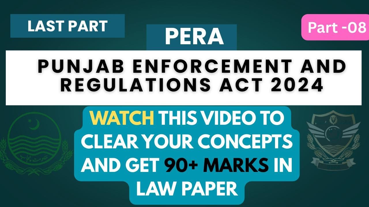 Punjab Enforcement and Regulation Act 2024 | Part 8 (Final Part) | PPSC & SDEO Jobs