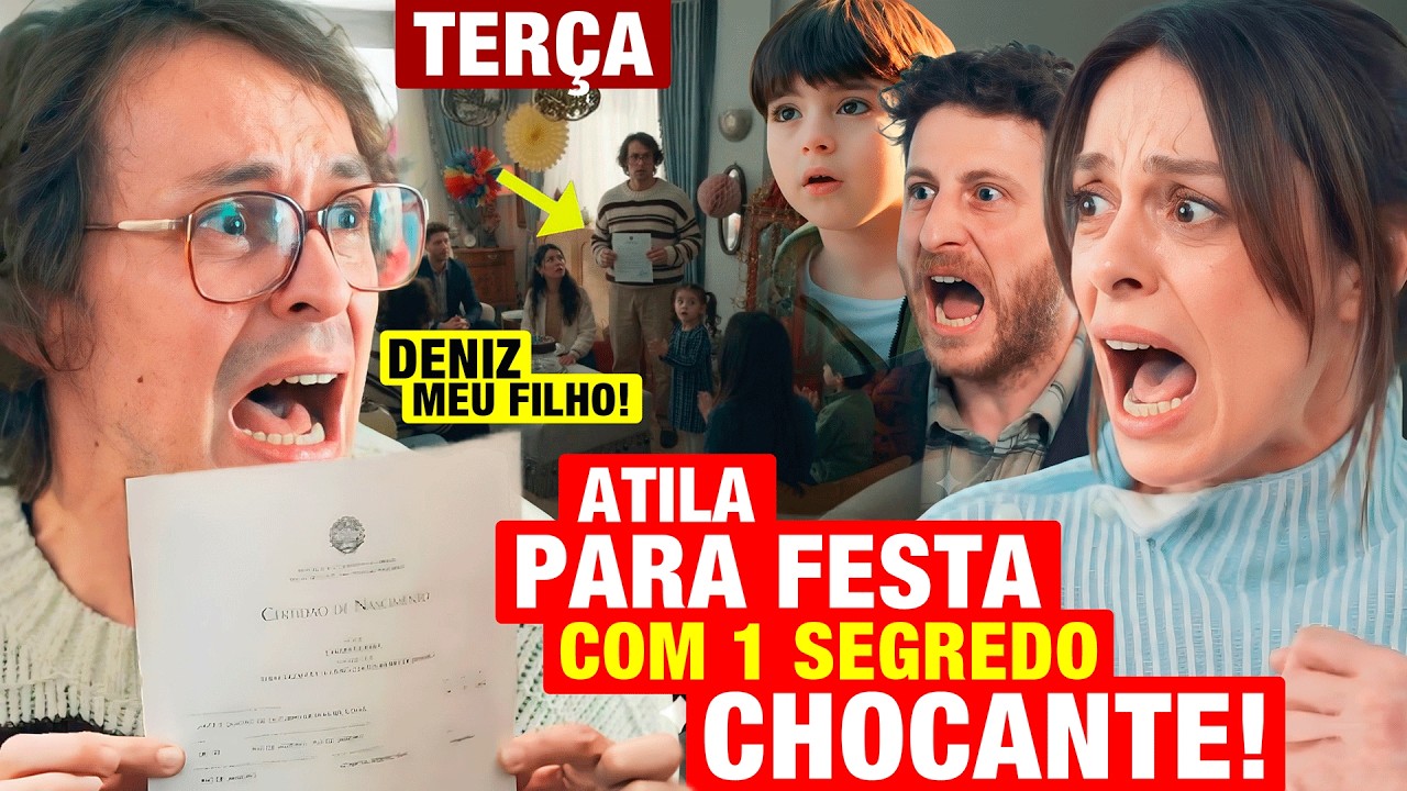 CORA&Ccedil;&Atilde;O DE M&Atilde;E - Cap&iacute;tulo de hoje 10/03 TER&Ccedil;A - Atila PARA ANIVERS&Aacute;RIO com 1 SEGREDO sobre Deniz!