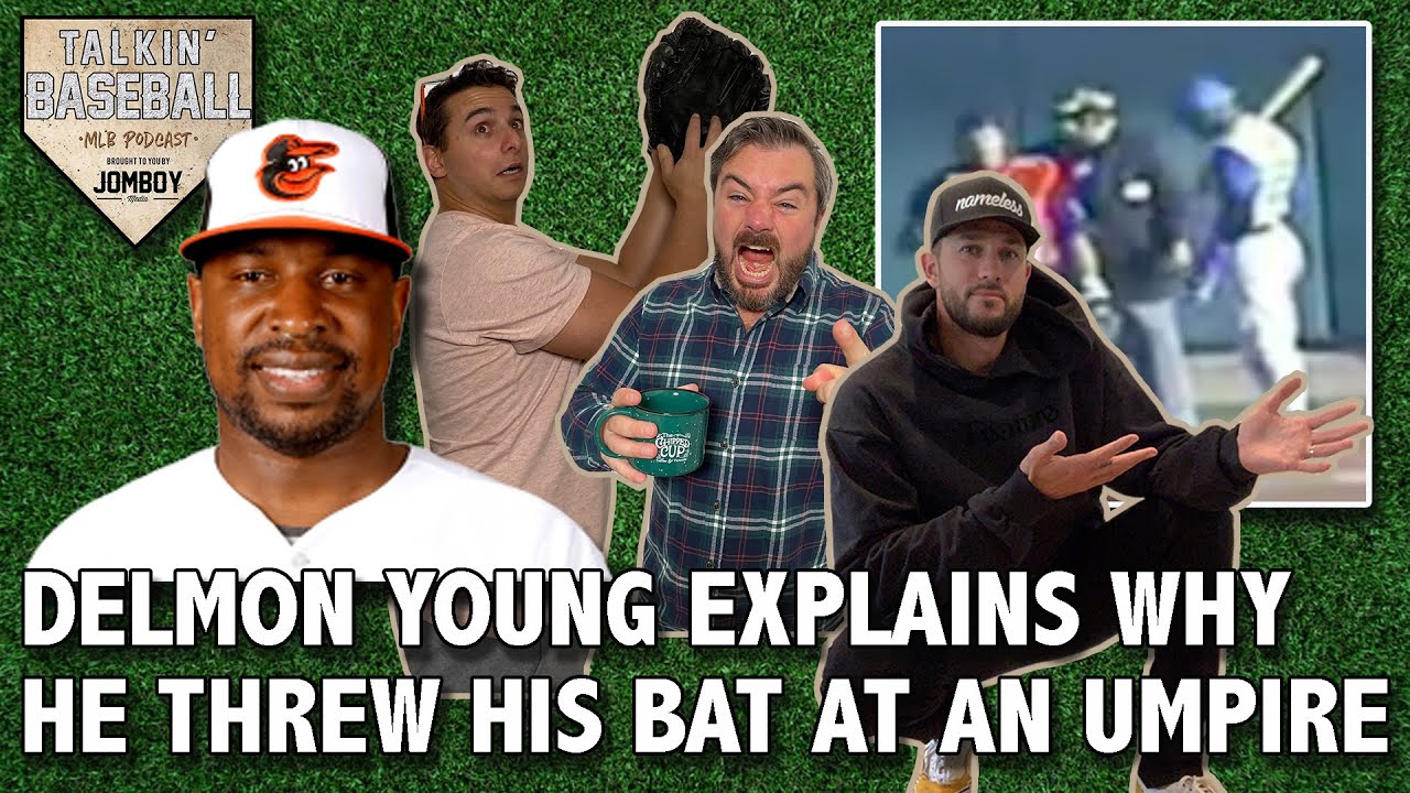Delmon Young explains why he threw his bat at an umpire | Talkin' Baseball 142