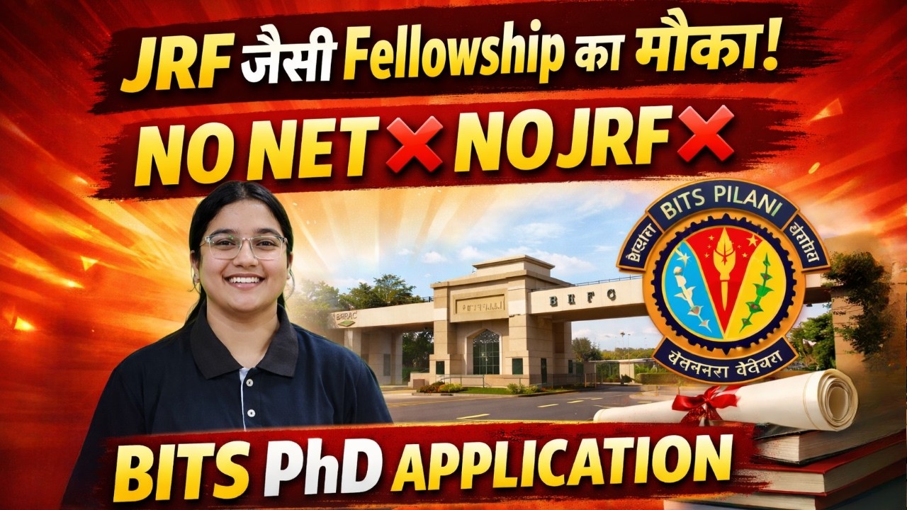 BITS PhD Admission 2026 | Fellowship Without NET/JRF 😲 | Direct PhD Opportunity