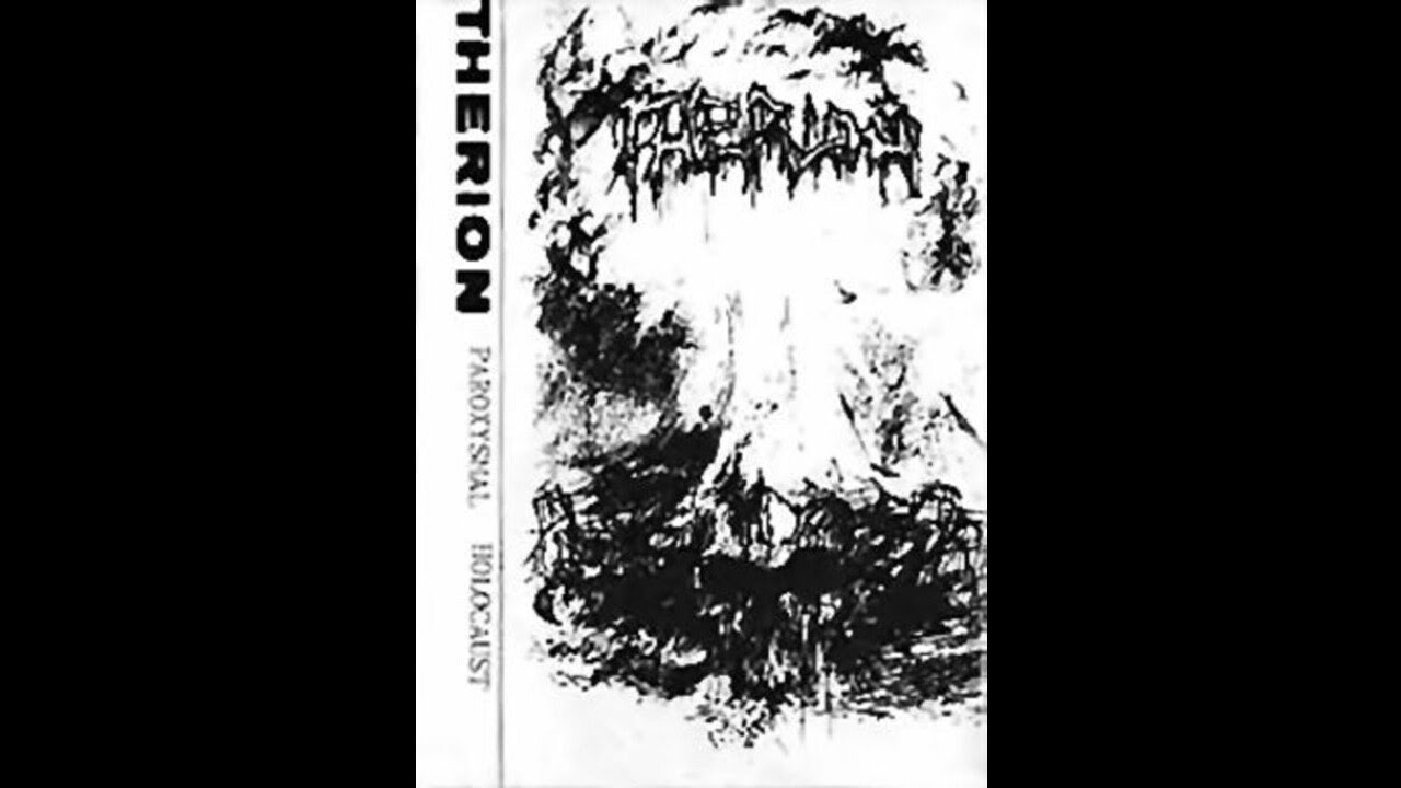 Therion (Sweden) - Paroxysmal Holocaust (Demo) 1989
