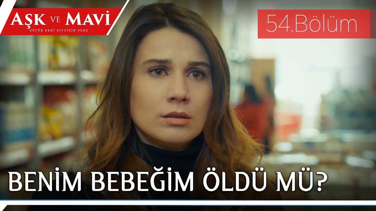 Aşk ve Mavi 54.Bölüm - Demirhan’ın, kendi bebeği olmadığını öğrenen Safiye!