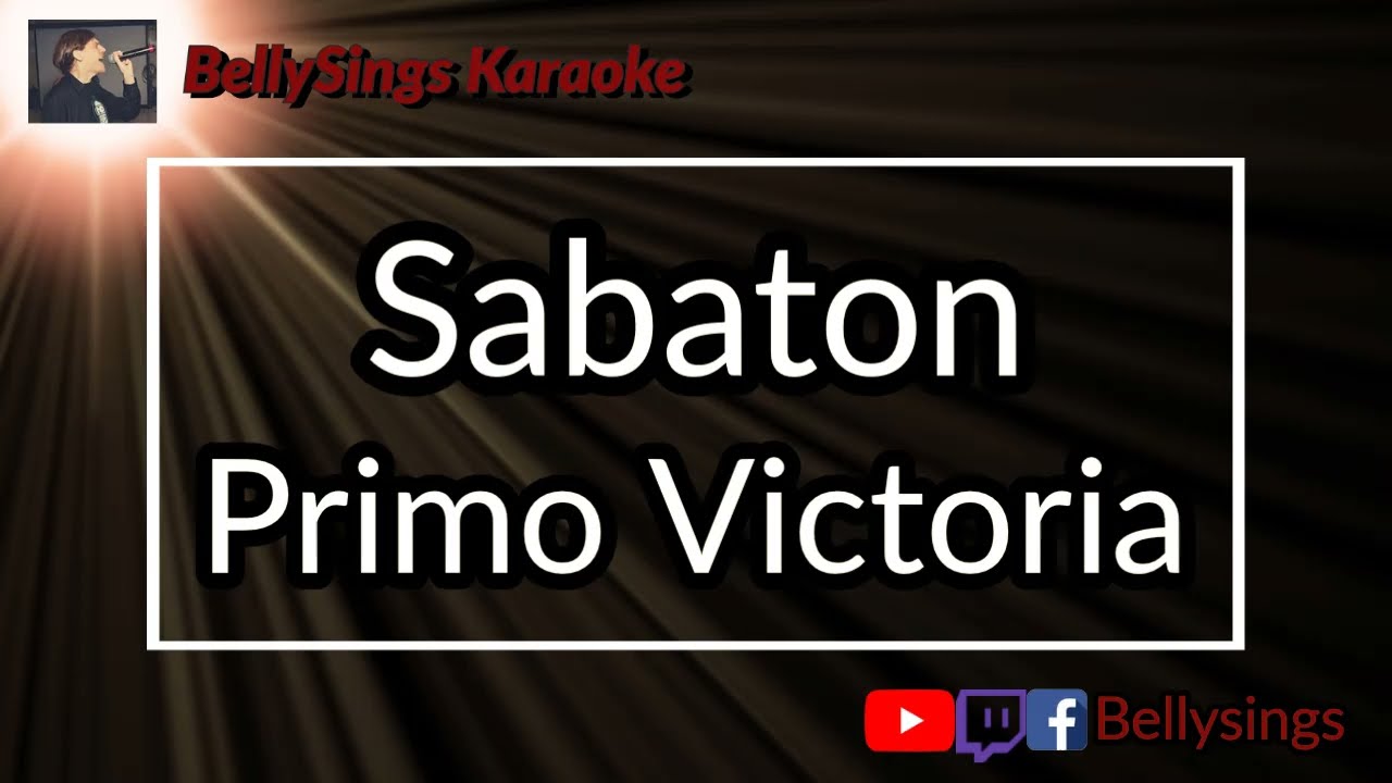 Sabaton - Primo Victoria (Karaoke)