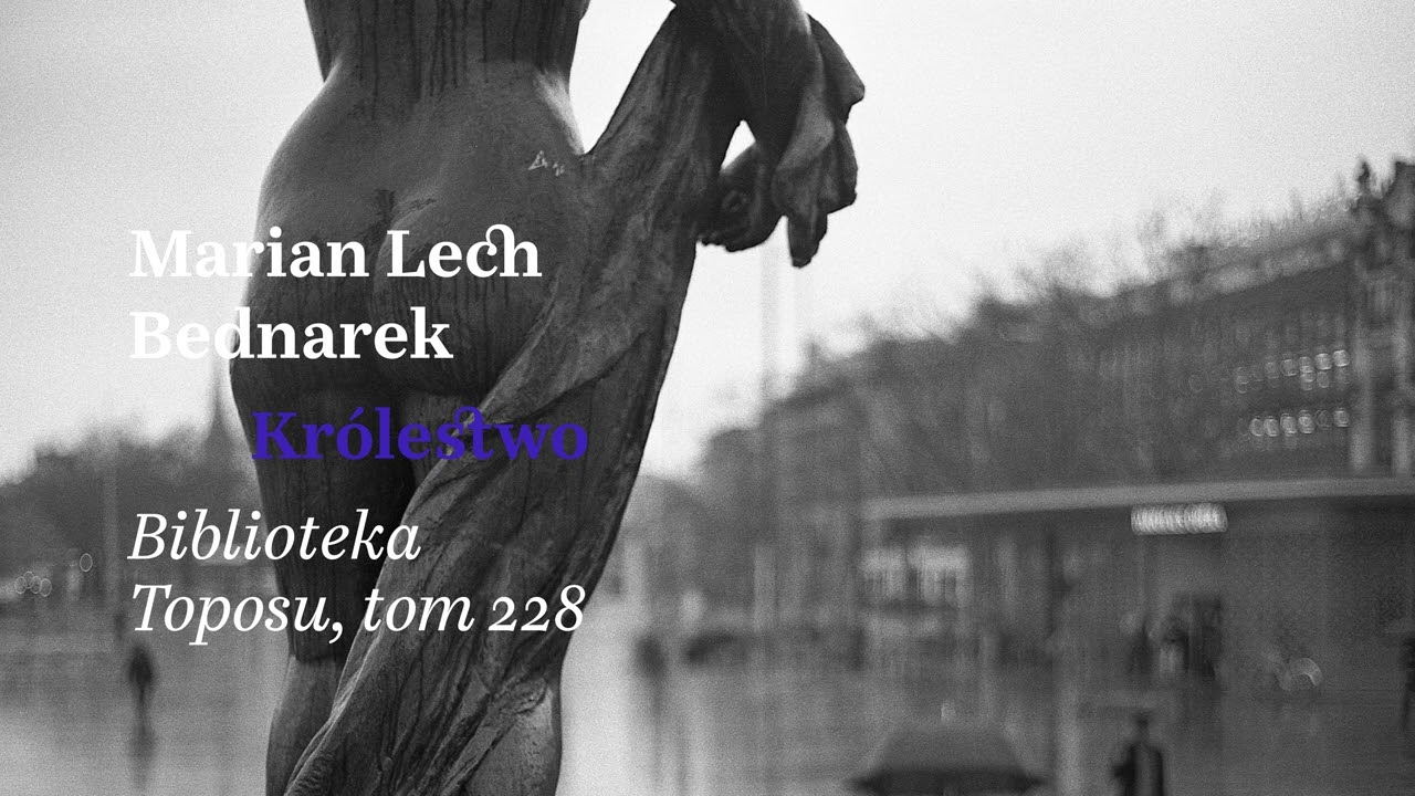 Marian Lech Bednarek - &bdquo;Kr&oacute;lestwo&rdquo;