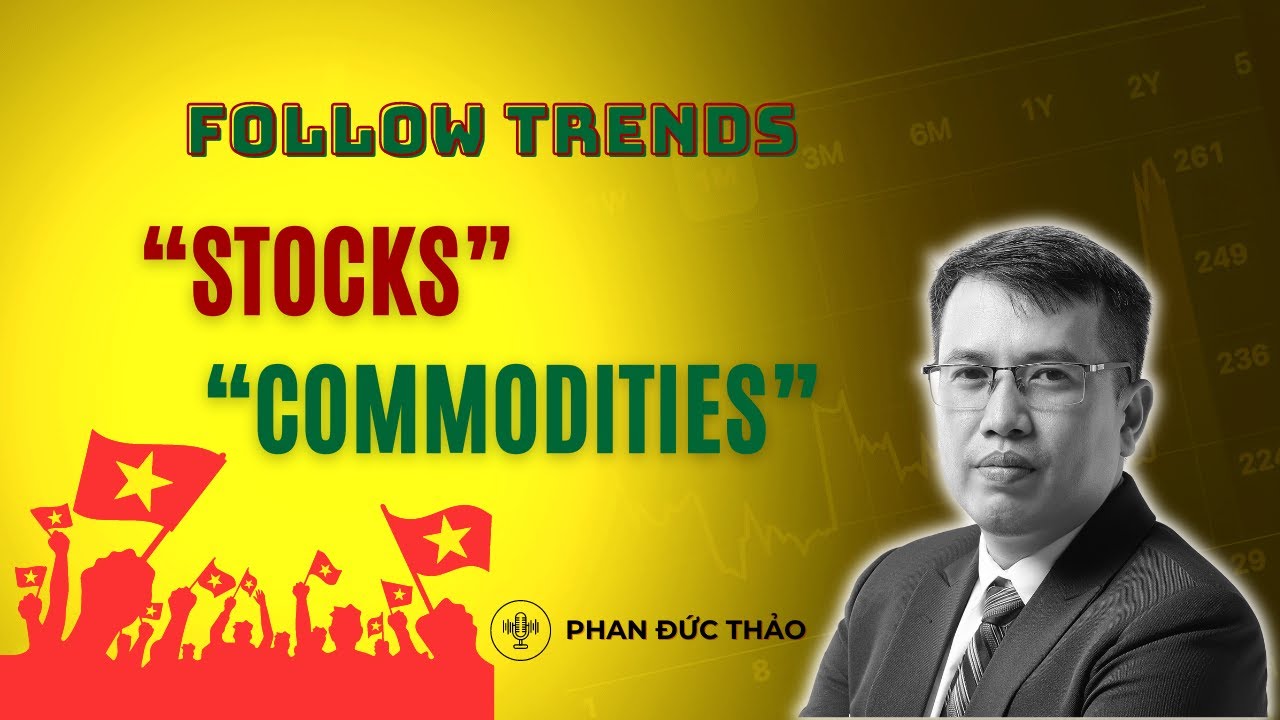 FOLLOW TREND - STOCK & &ldquo;COMMODITIES&rdquo; 29.4 - 02.5 #momentum #ftmo #phanducthao