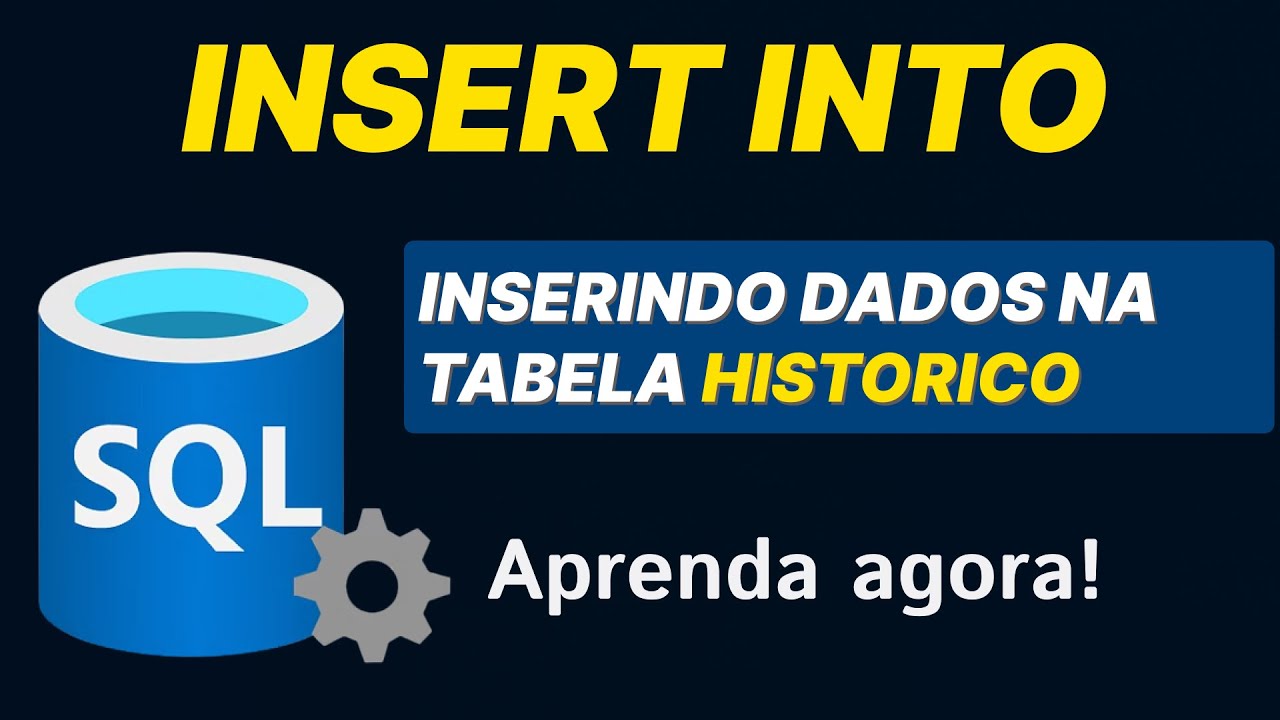 [SQL] Como Inserir Dados na Tabela Histórico com INSERT INTO — ETL Completo no SQL Server
