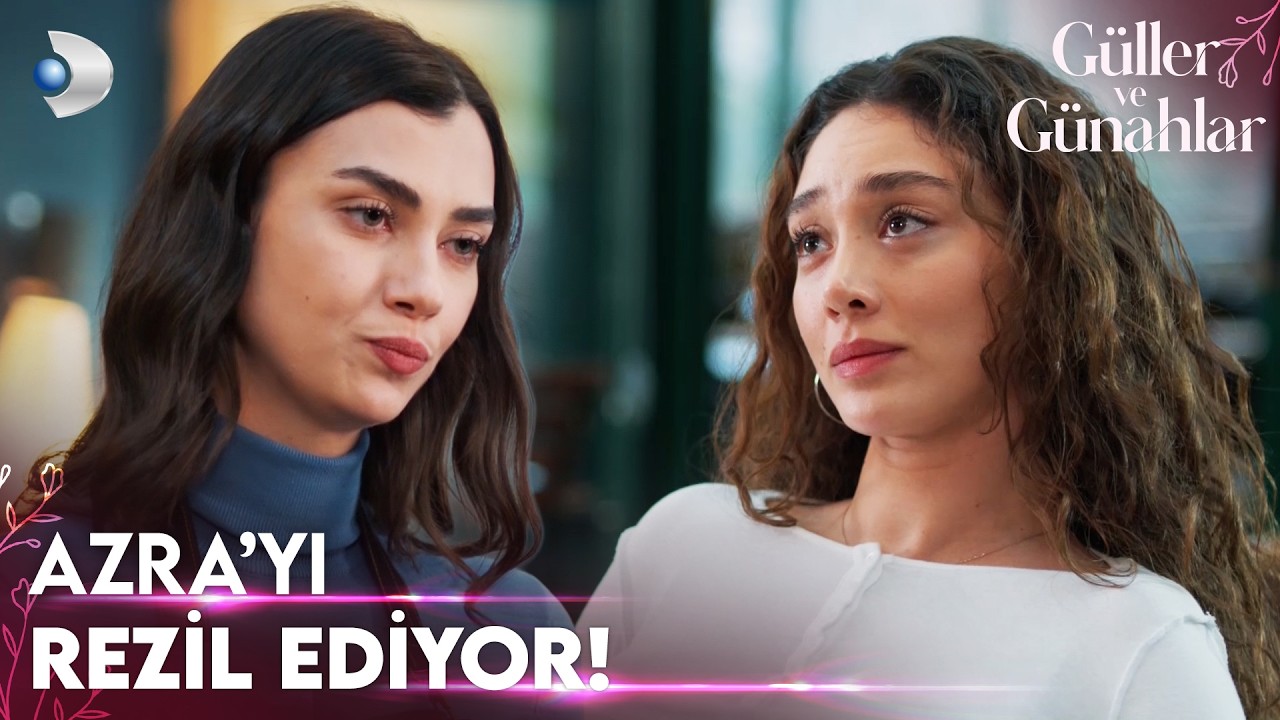 Azra ve Ebru rolleri değiştiriyor! - Güller ve Günahlar 16. Bölüm