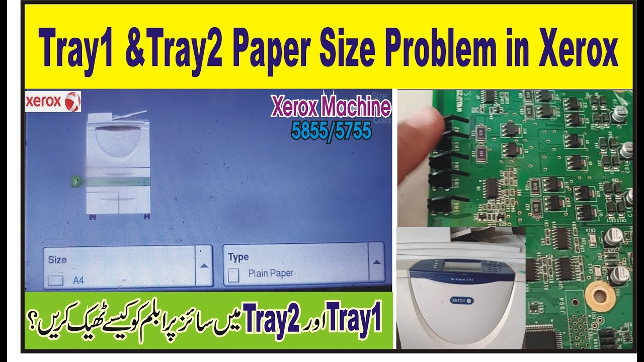 How To Slove Tray1 &Tray2 Paper Size Problem in Xerox 5755/5855..Urdu