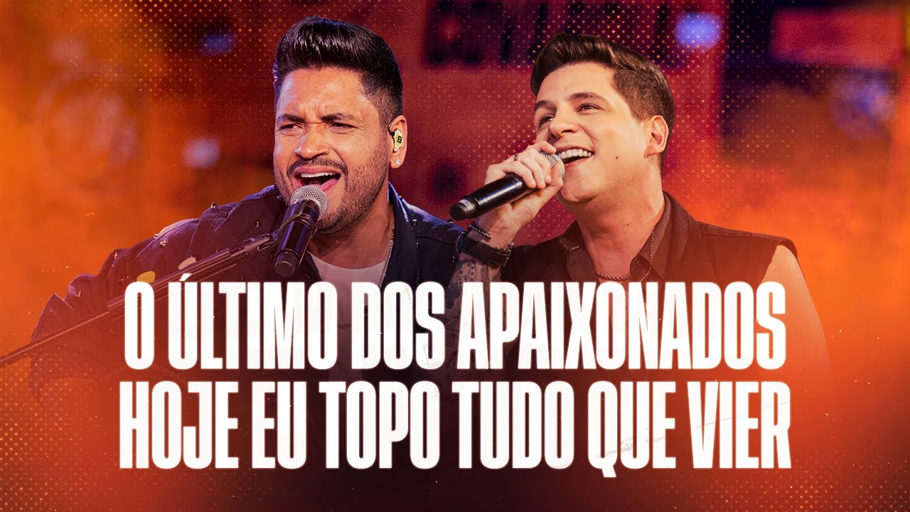 Fred e Fabr&iacute;cio - O &Uacute;ltimo Dos Apaixonados / Hoje eu Topo o Que Vier | Ac&uacute;stico de Primeira 2, Vol.1