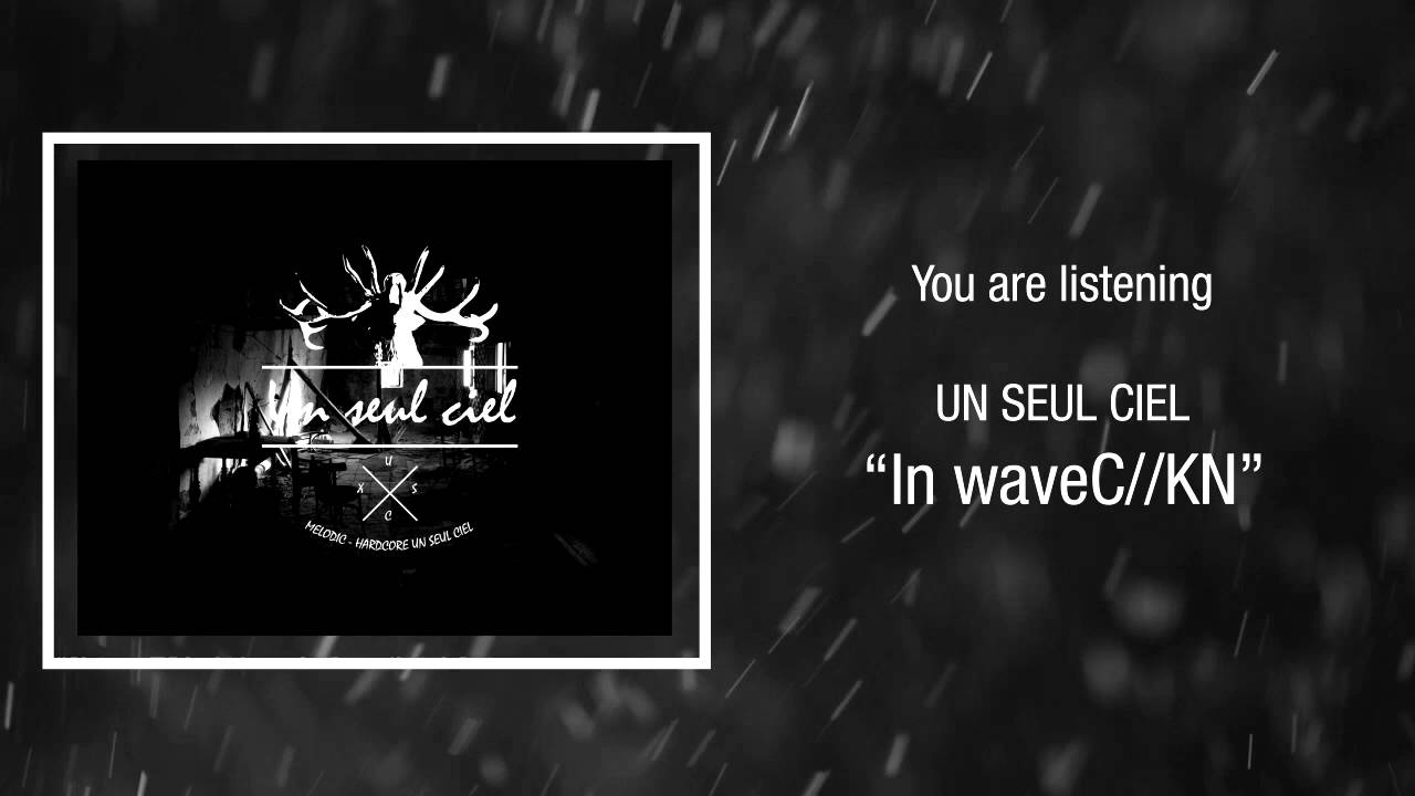 UN SEUL CIEL - In waveC//KN[demo studio vocal]